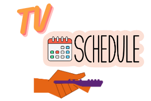 TV Schedule